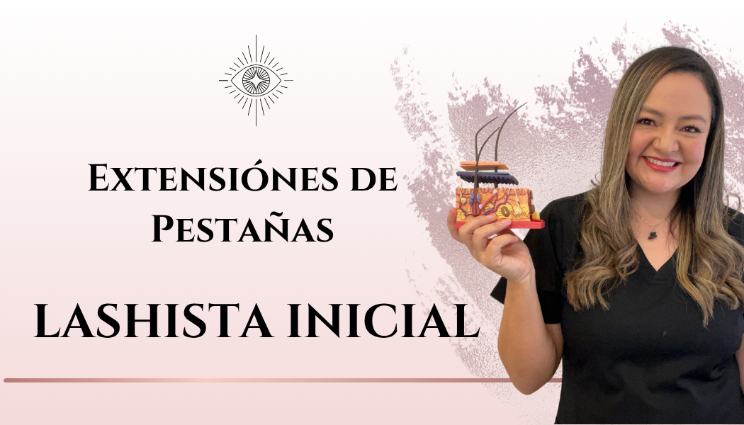 CURSO VIRTUAL | Lashista Inicial